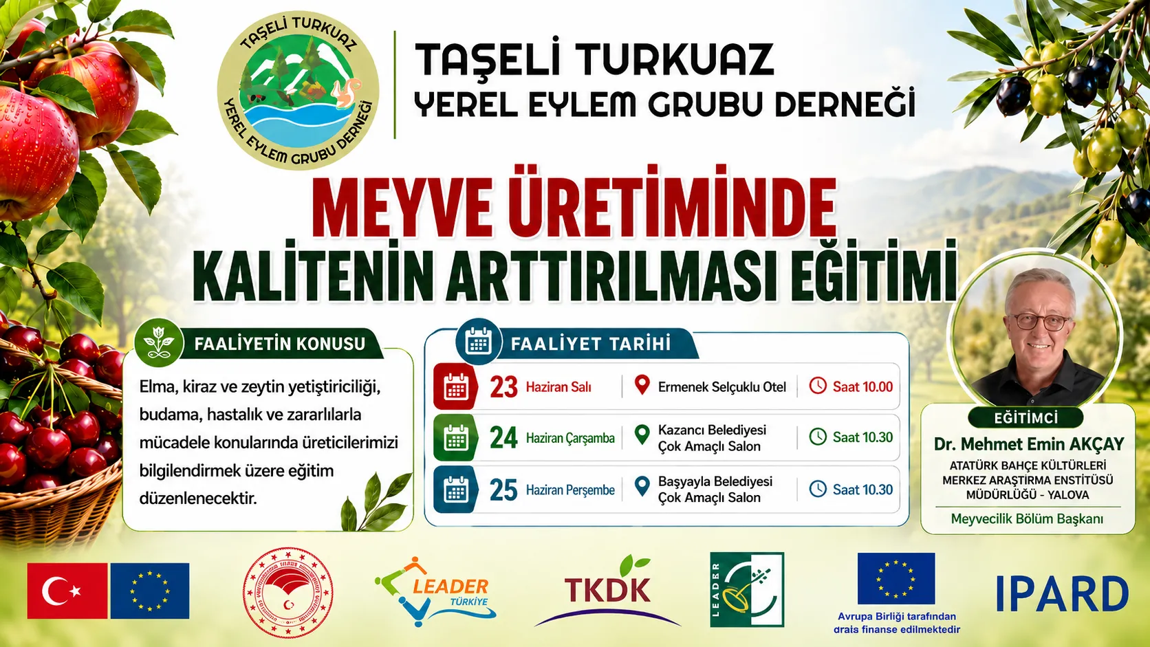 Meyve Üretiminde Kalitenin Arttırılması Eğitimi Satın Alma İlanı 